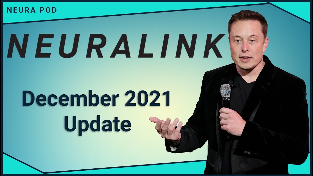 Neuralink Update – December 2021 - YouTube