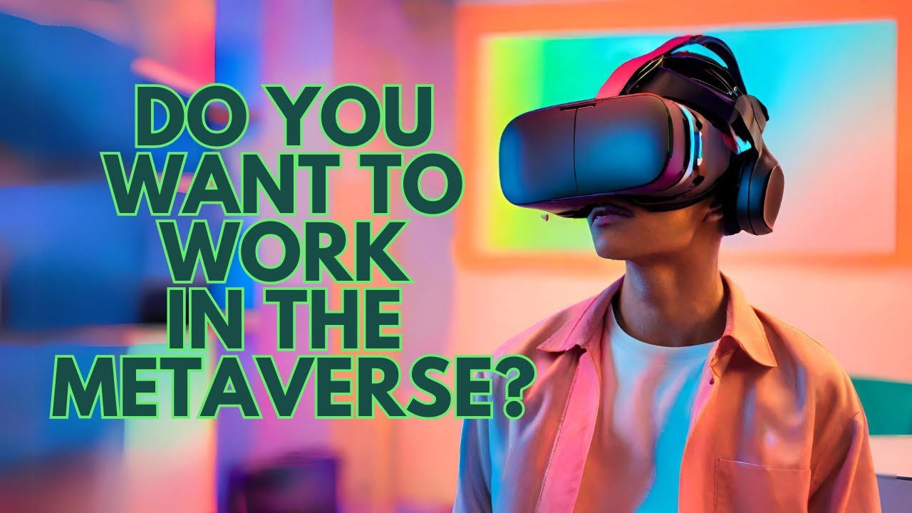 Do you want to work in the Metaverse? #1 - YouTube