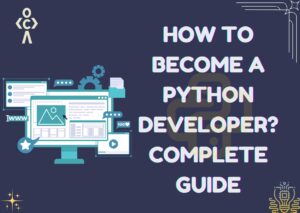 how to become a python developer How to become a python developer?