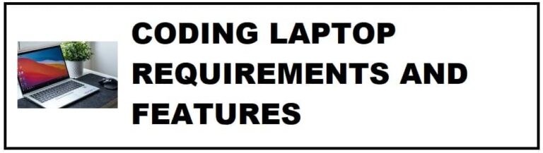 digit requirements for coding laptop Coding laptop/pc requirements in 2025 (the minimum needed)